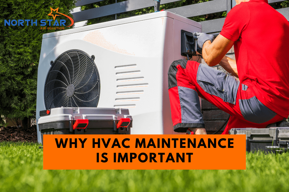  Why HVAC Maintenance Is Important For Homeowners 2023 